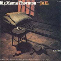 Big Mama Thornton - Jail - Rock - CD