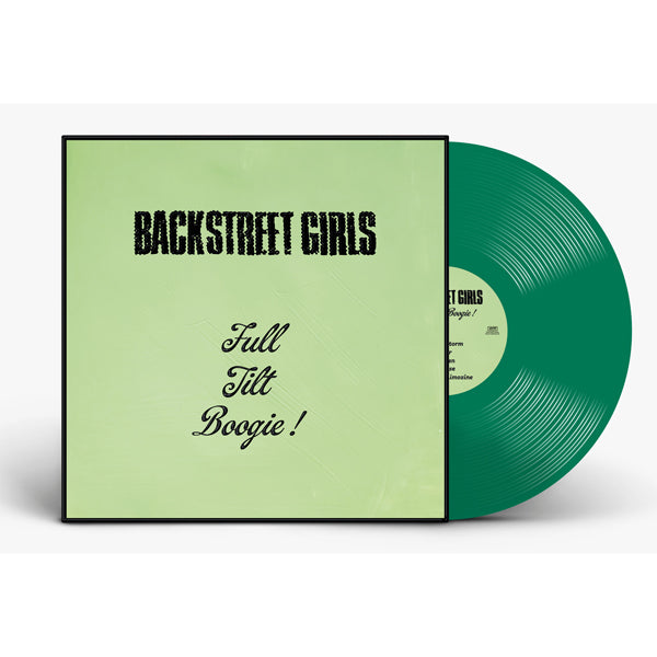 Backstreet Girls - Full Tilt Boogie (Green Vinyl) - Rock - LP