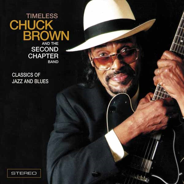 Chuck Brown & The Second Chapter Band - Timeless - Soul/Funk - CD