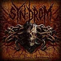 Syn Drom - With Flesh Unbound - Death Metal - CD