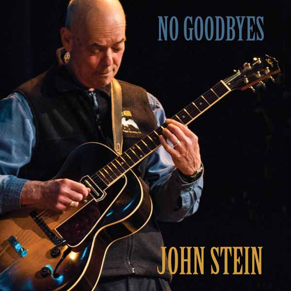 John Stein - No Goodbyes - Jazz - CD