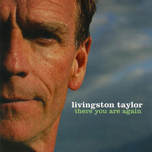 Livingston Taylor - There You Are Again - Rock/Pop - CD