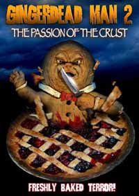 Feature Film - Gingerdead Man 2:The Passion Of The Crust New - Film/TV/Character - DVD