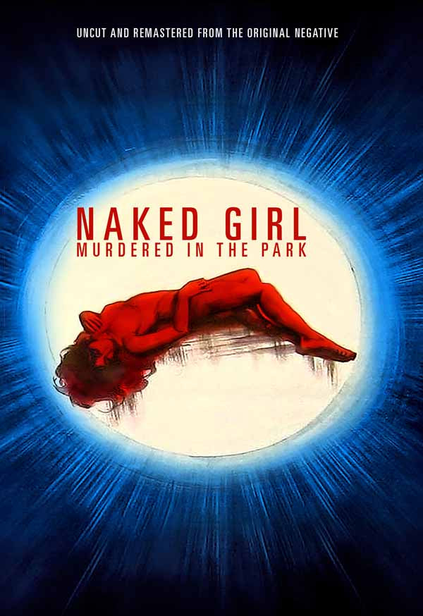 Feature Film - Naked Girl Murdered In The Park - Film/TV/Character - DVD