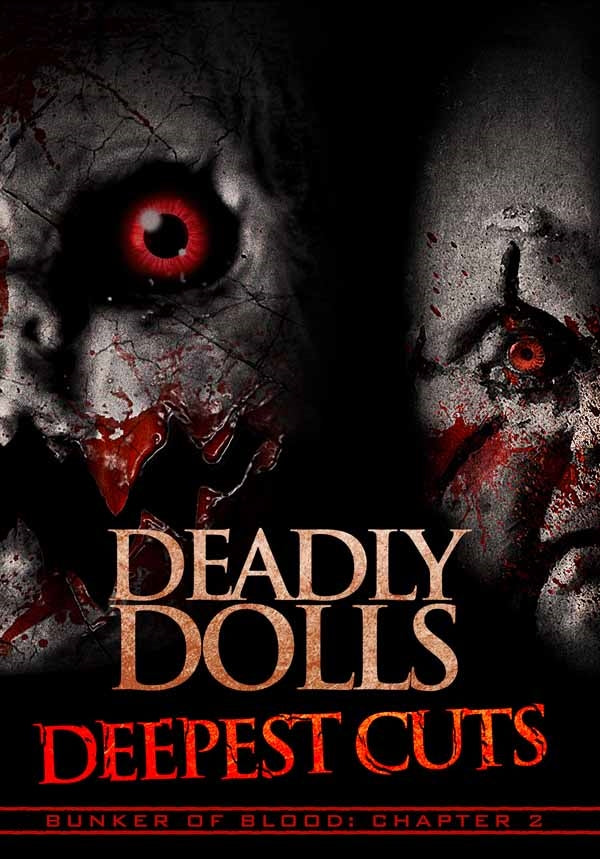 Feature Film - Bunker Of Blood 02: Deadly Dolls: Deepest Cuts - Film/TV/Character - DVD
