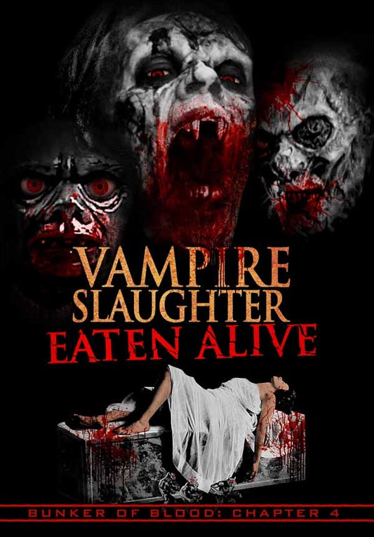 Feature Film - Bunker Of Blood 4: Vampire Slaughter Eaten Alive - Film/TV/Character - DVD