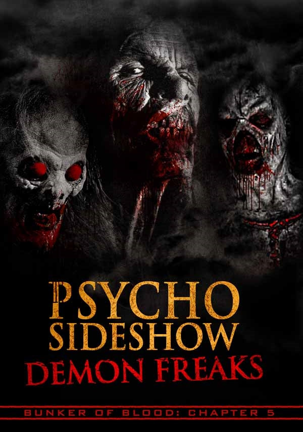Feature Film - Bunker Of Blood 5: Psycho Sideshow Demon Freaks - Film/TV/Character - DVD