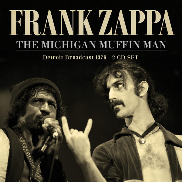 Frank Zappa - The Michigan Muffin Man (2Cd) - Prog Rock - DCD