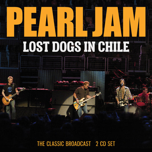 Pearl Jam - Lost Dogs In Chile (2Cd) - Rock - DCD