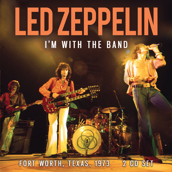 Led Zeppelin - I'M With The Band (2Cd) - Rock - DCD