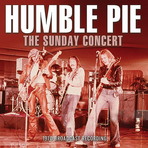 Humble Pie - The Sunday Concert - Rock - CD