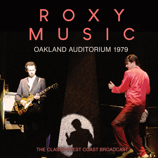 Roxy Music - Oakland Auditorium 1979 - Rock/Pop - CD