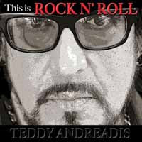 Teddy Andreadis - This Is Rock 'N Roll - Rock - CD