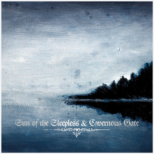 Sun Of The Sleepless / Cavernous Gate - Sun Of The Sleepless / Cavernous Gate - Black Metal - CDD