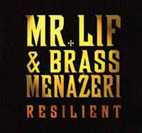 Mr. Lif & Brass Menazeri - Resilient - Hip-Hop/Rap - CD