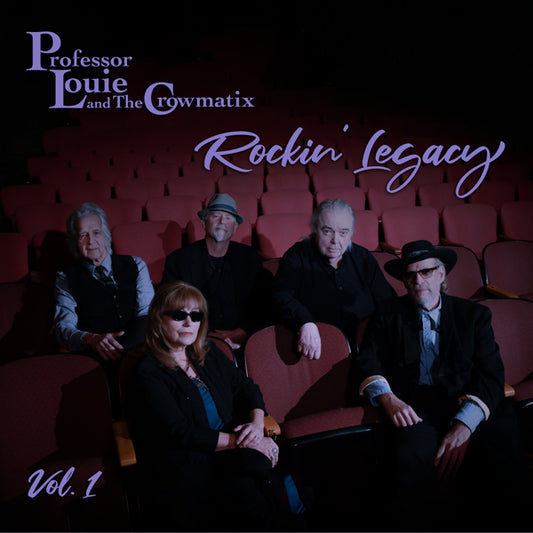Professor Louie & The Crowmatix - Rockin' Legacy Vol. 1 - Blues - 10