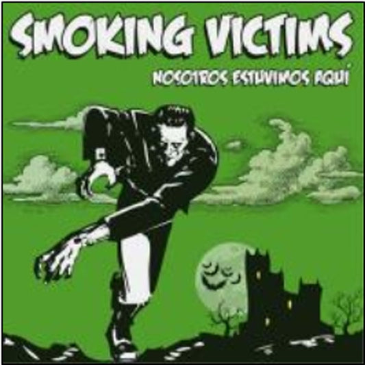 Smoking Victim - Nosotros Estuvimos Aqui - Punk - CD