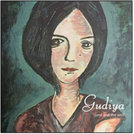 June And The Well - Gudiya - Indie - CD