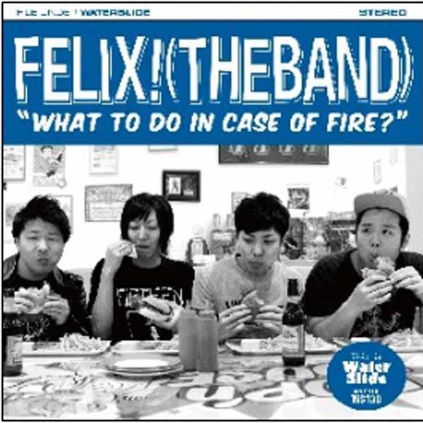 Felix! (The Band) - What To Do In Case Of Fire? - Punk - CD