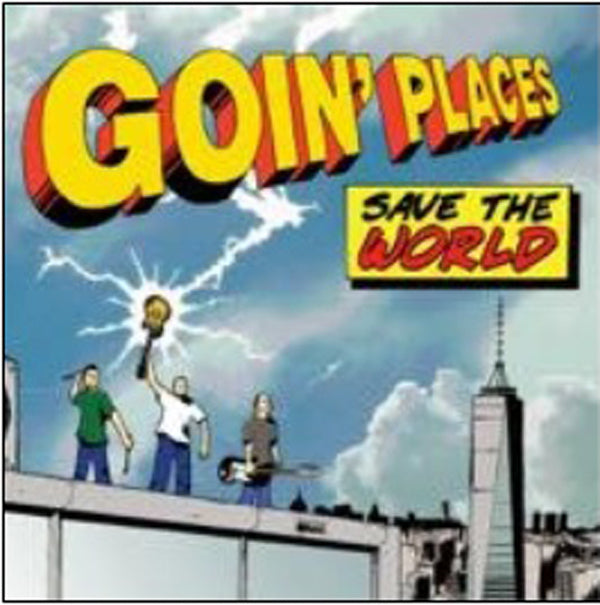 Goin Places - Save The World - Punk - CD
