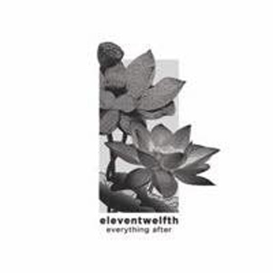 Eleventwelfth - Everything After - Indie - CD