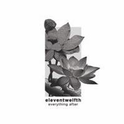 Eleventwelfth - Everything After - Indie - Music CD