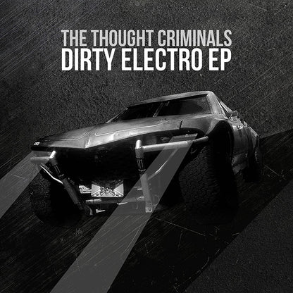 Thought Criminals, The - Dirty Electro - Electronic - Music CD