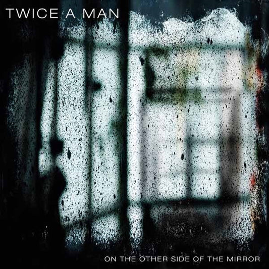 Twice A Man - The Other Side Of The Mirror - Electronic - CD