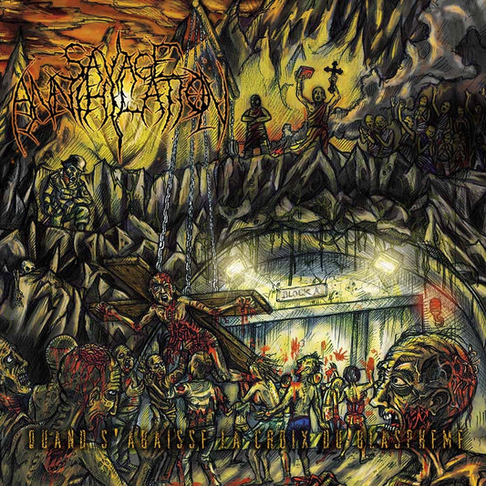Savage Annihilation - Quand S'Abaisse La Croix Du Blaspheme (Ltd.Digi) - Death Metal - CDD