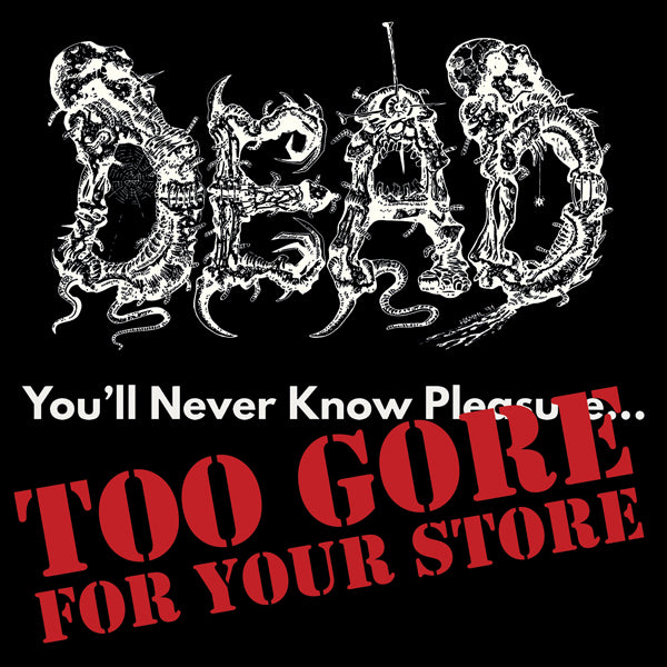 Dead - YouLl Never Know Pleasure - Grindcore - CDD