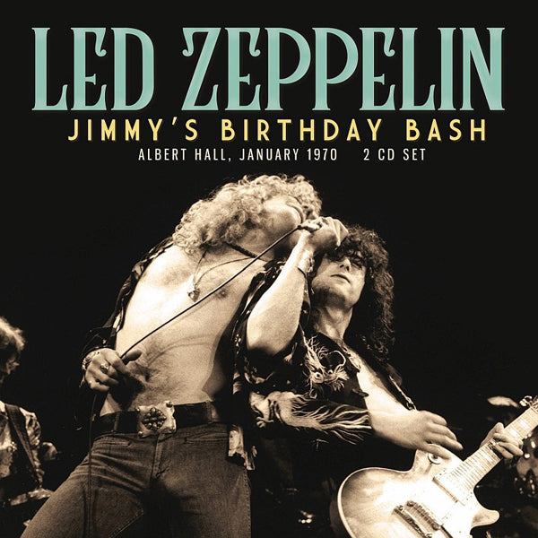 Led Zeppelin - JimmyS Birthday Bash (2Cd) - Rock - DCD