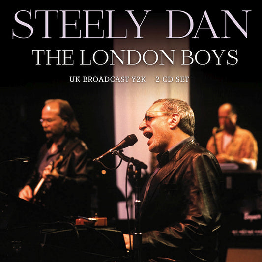 Steely Dan - The London Boys (2Cd) - Rock/Pop - DCD