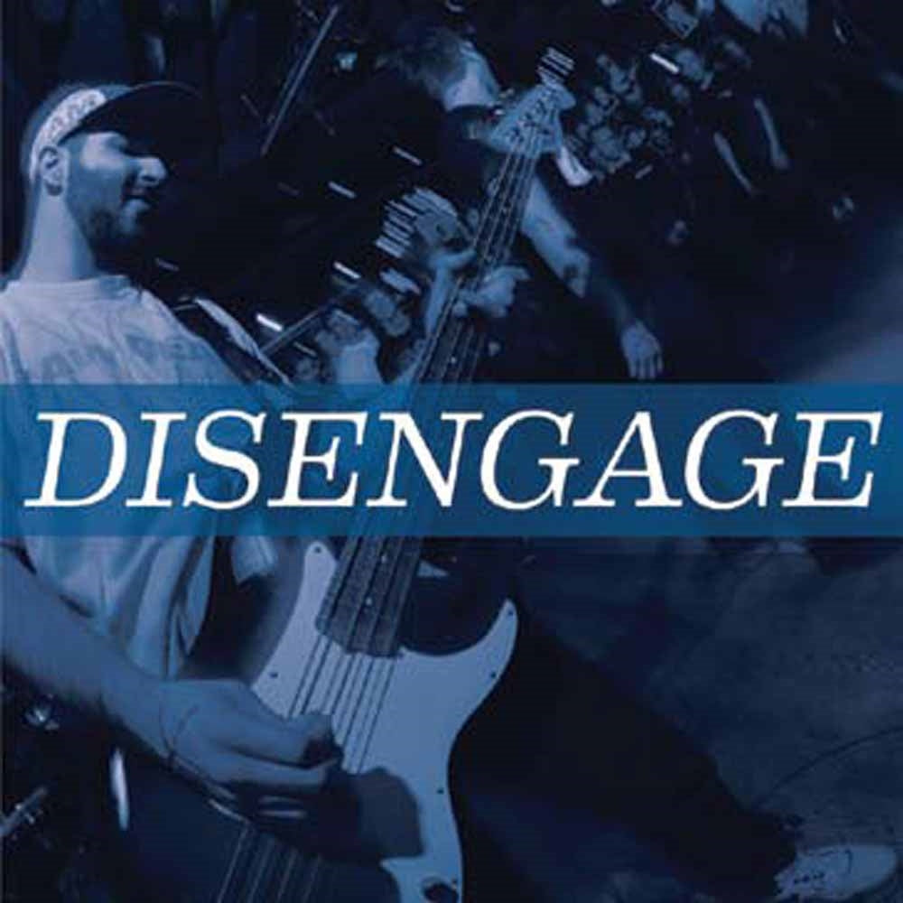 Disengage - Disengage - Hardcore - 7