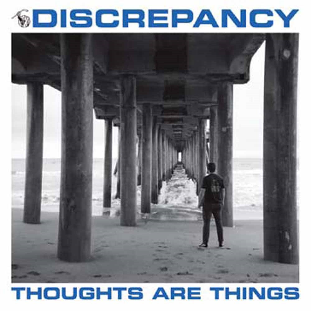 Discrepancy - Thoughts Are Things - Hardcore - 7