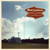 Mark Lemhouse - Big Lonesomeradio - Country/Folk - CD