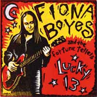 Fiona & The Fortune Tellers Boyes - Lucky 13 - Rock - CD