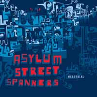 Asylum Street Spankers - Mercurial - Country/Folk - CD