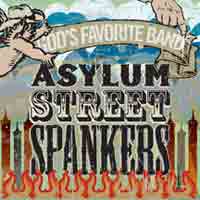 Asylum Street Spankers - God'S Favourite Band - Country/Folk - CD
