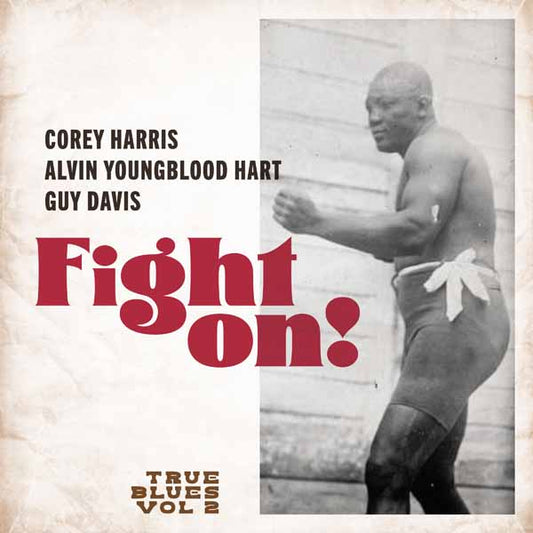 True Blues - Fight On! - Blues - CD