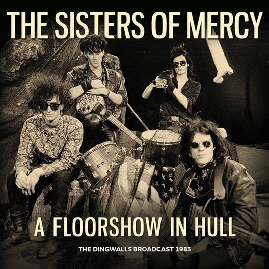 Sisters Of Mercy, The - A Floorshow In Hull - Gothic Metal/Rock - CD