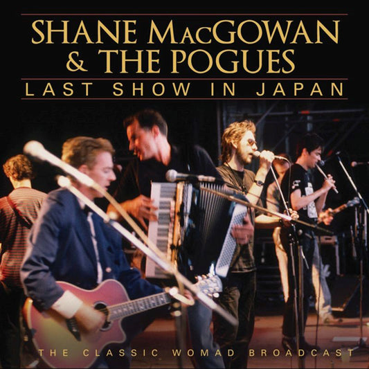 Shane Macgowan & The Pogues - Last Show In Japan - Punk - CD