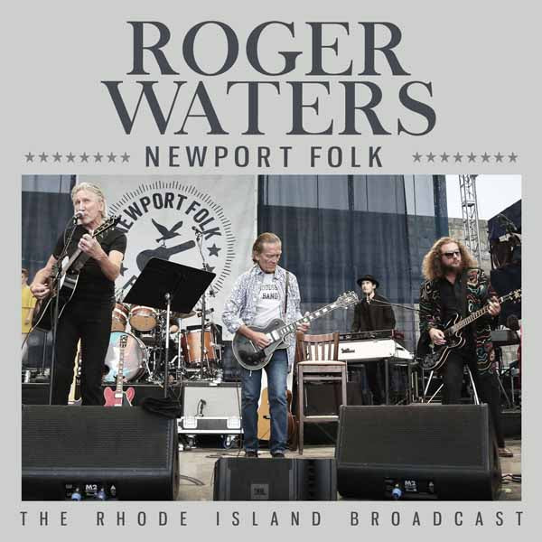 Roger Waters - Newport Folk - Rock/Pop - CD