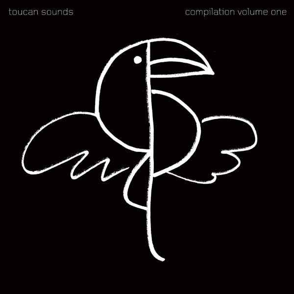 Various Artists - Toucan Sounds Compilation Volume One - Electronic - LP