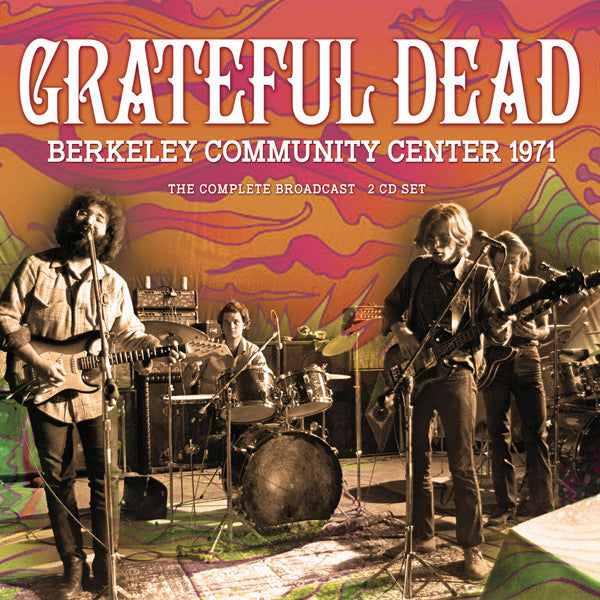 Grateful Dead - Berkeley Community Center 1971 (2Cd) - Rock - DCD