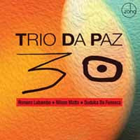 Trio Da Paz - 30 - Jazz - CD