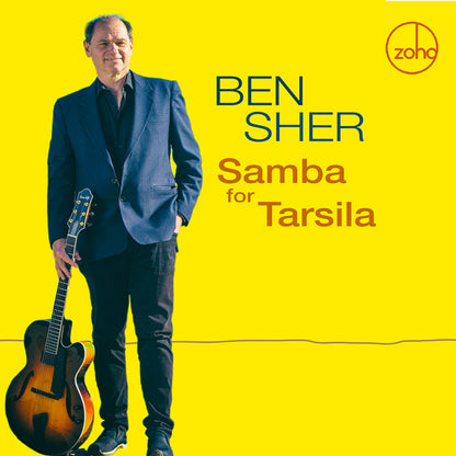 Ben Sher - Samba For Tarsila - Jazz - CD
