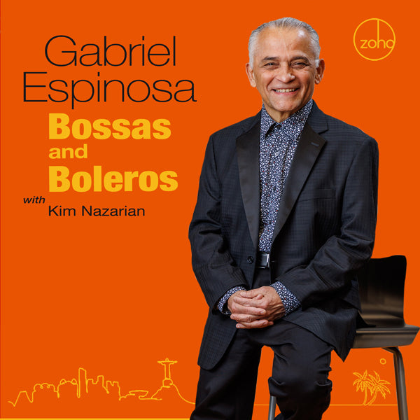 Gabriel Espinosa - Bossas & Boleros - Jazz - CD