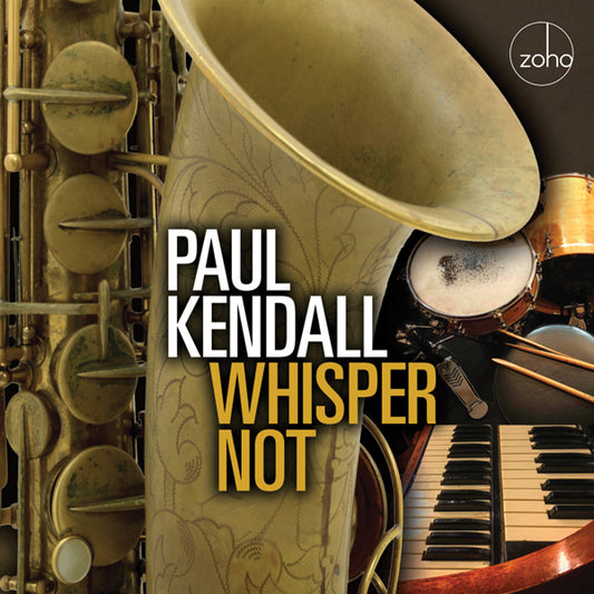 Paul Kendall - Whisper Not - Jazz - CD