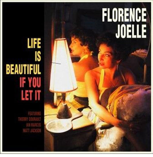 Florence Joelle - Life Is Beautiful If You Let It - Jazz - CD