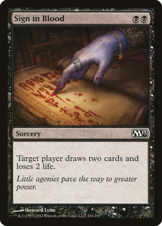 110 - Sign in Blood - Magic 2013 - Normal - Magic: The Gathering Card